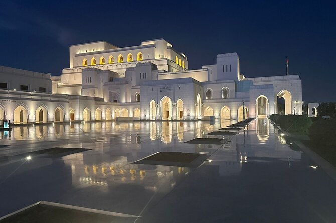 Muscat Private Evening City Tour with pickup from Hotels and Port - Royal Opera House, 30 minutes for evening photographs